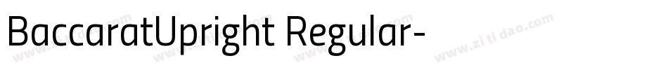 BaccaratUpright Regular字体转换
